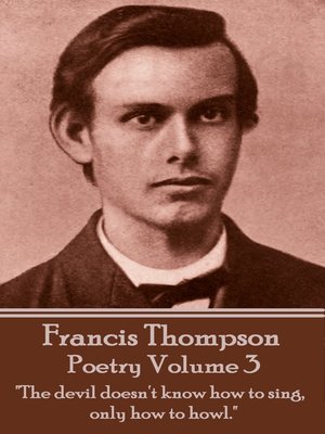 cover image of The Poetry of Francis Thompson, Volume 3